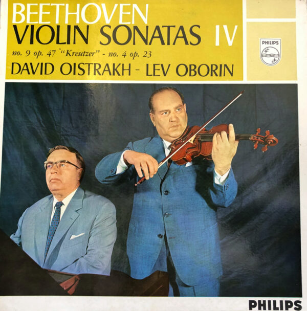 David Oistrach Lev Oborin Vinyl LP (LP Record) Beethoven Violin Sonatas IV No 9 Op 47 “Kreutzer” No 4 Op 23 Front Cover