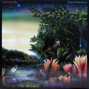 Fleetwood Mac Tango In The Night Vinyl LP Album (Vinyl Record) Front Cover