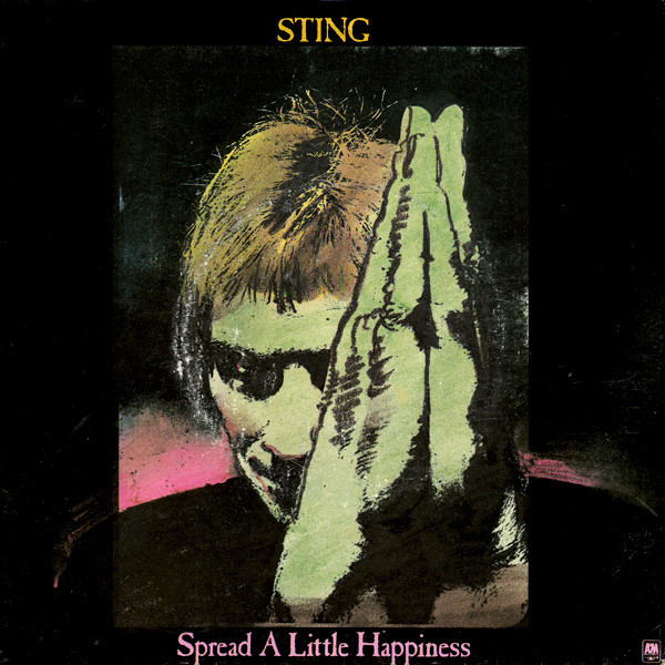 Sting - Spread A Little Happiness (7", Single) 1850