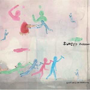 Sunset Rubdown - Shut Up I Am Dreaming (CD
