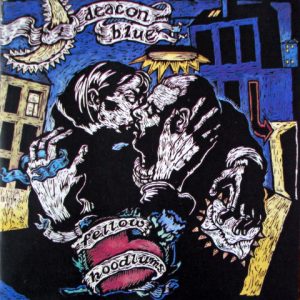 Deacon Blue - Fellow Hoodlums (CD