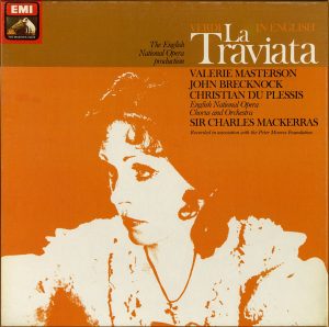 Verdi* / Valerie Masterson* / John Brecknock / Christian Du Plessis / English National Opera Chorus* And Orchestra*, Sir Charles Mackerras - La Traviata (2xLP + Box)