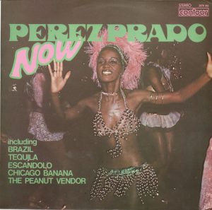 Perez Prado* - Now (LP, Album)