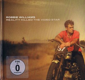 Robbie Williams - Reality Killed The Video Star (CD