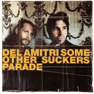 Del Amitri - Some Other Sucker's Parade (CD