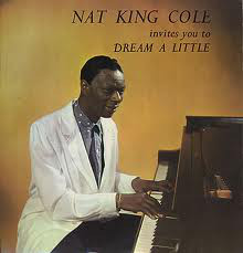 Nat King Cole - Nat King Cole Invites You To Dream A Little (LP, Comp, Club)