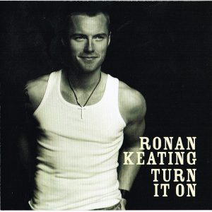 Ronan Keating - Turn It On (CD