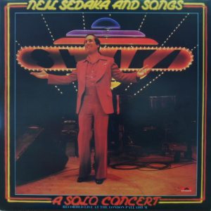 Neil Sedaka - Neil Sedaka And Songs - A Solo Concert (2xLP, Album, Gat)