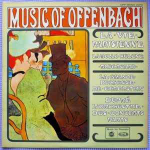 Offenbach* ‚Äö√Ñ√Æ Dupr‚àö¬©*, L'Orchestre Des Concerts De Paris* - La Vie Parisienne (LP, Mono)