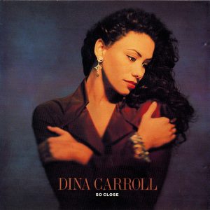 Dina Carroll - So Close (CD