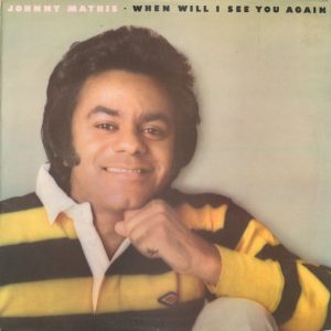 Johnny Mathis - When Will I See You Again (LP, Album)