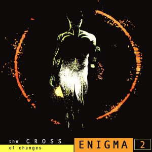 Enigma - The Cross Of Changes (CD