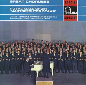 Royal Male Choir 'Mastreechter Staar'*, Limburg Symphony Orchestra*, Martin Koekelkoren - Great Choruses (LP, RE) 14309