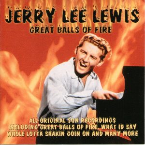 Jerry Lee Lewis - Great Balls Of Fire (CD