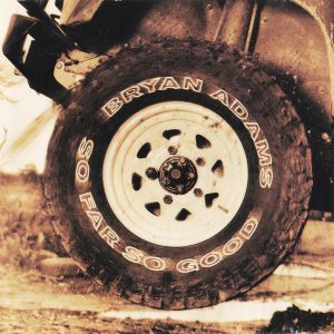 Bryan Adams - So Far So Good (CD