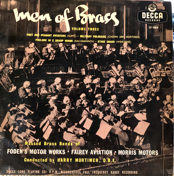 Massed Brass Bands Of Foden's, Fairey Aviation And Morris Motors*, Harry Mortimer - Men Of Brass, Volume 3 (10", Album) 13921