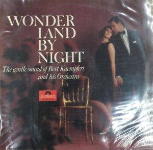 Bert Kaempfert and His Orchestra - Wonder Land By Night (LP) 11449