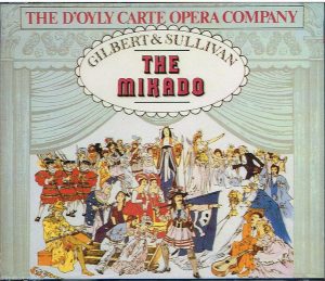 Gilbert and Sullivan - The D'Oyly Carte Opera Company* - The Mikado (2xCD
