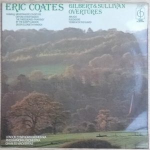 Eric Coates, London Symphony Orchestra*, Philharmonia Orchestra, Charles Mackerras* - Eric Coates Gilbert and Sullivan Overtures (LP) 10527