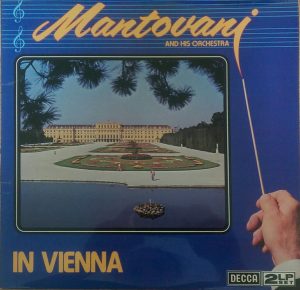 Mantovani And His Orchestra - In Vienna (2xLP, Comp) 8380