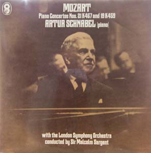 Artur Schnabel With The The London Symphony Orchestra Conducted By Sir Malcolm Sargent - Mozart* - Piano Concertos Nos. 21 K467 And 19 K459 (LP) 13750