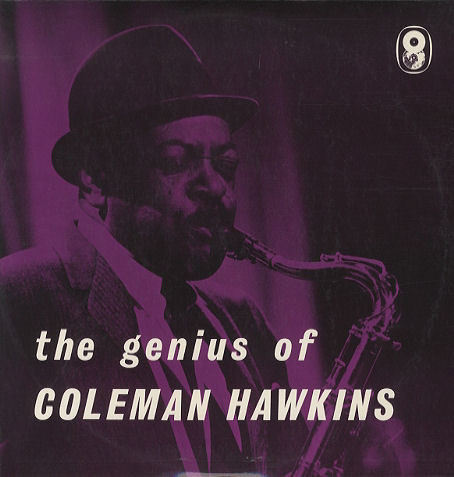 Coleman Hawkins - The Genius Of Coleman Hawkins (LP, Album, Mono, Club) 13121