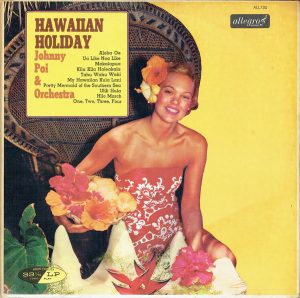 Johnny Poi and Orchestra* - Hawaiian Holiday (LP, Mono, Bla) 13931