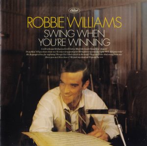 Robbie Williams - Swing When You're Winning (CD