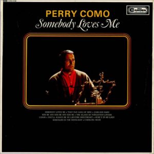 Perry Como - Somebody Loves Me (LP, Comp) 11818