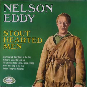 Nelson Eddy - Stout Hearted Men (LP, Album, Mono, RE) 10449