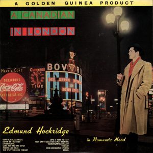 Edmund Hockridge - A Canadian In London (LP, Album) 10899
