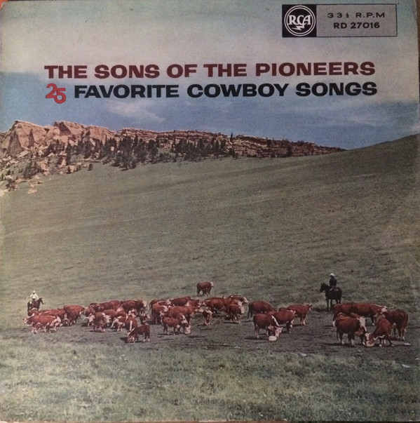The Sons Of The Pioneers - 25 Favorite Cowboy Songs (LP, Album, Mono) 10493