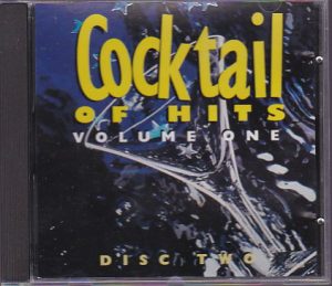 Various - Cocktail Of Hits - Volume One - Disc Two (CD