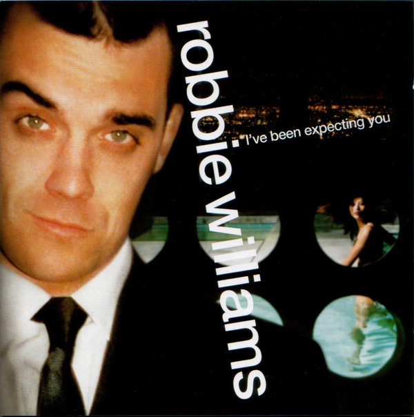 Robbie Williams - I've Been Expecting You (CD
