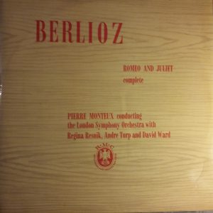 Berlioz* / Pierre Monteux Conducting The London Symphony Orchestra With Regina Resnik, Andre Turp And David Ward (7) - Romeo And Juliet Complete (2xLP, Album, Club, Gat) 15322