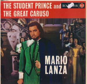Mario Lanza - The Student Prince And The Great Caruso (LP, Album, Comp, Mono) 15565