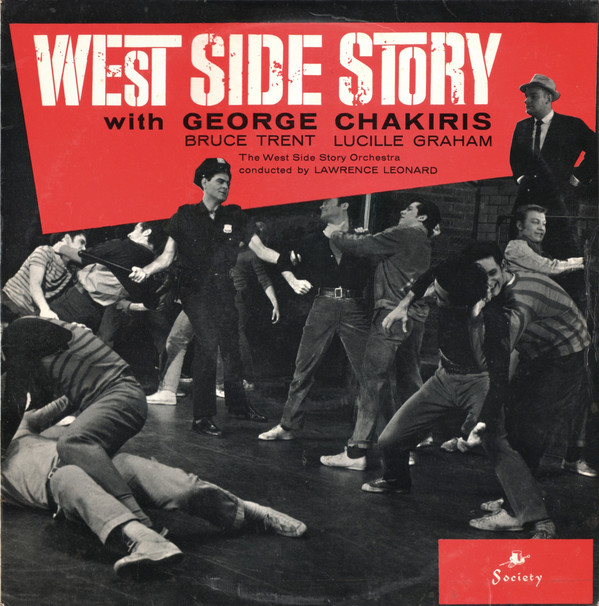 The West Side Story Orchestra* Conducted By Lawrence Leonard With George Chakiris, Bruce Trent, Lucille Graham - West Side Story (LP, Mono) 15332
