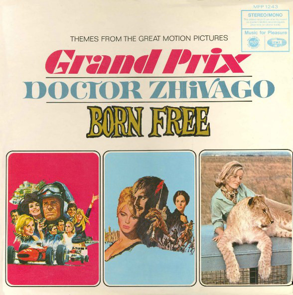 Various - Themes From The Great Motion Pictures Grand Prix / Doctor Zhivago / Born Free (LP, Comp) 15560