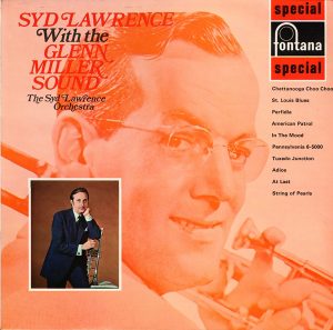 The Syd Lawrence Orchestra* - Syd Lawrence With The Glenn Miller Sound (LP) 15432