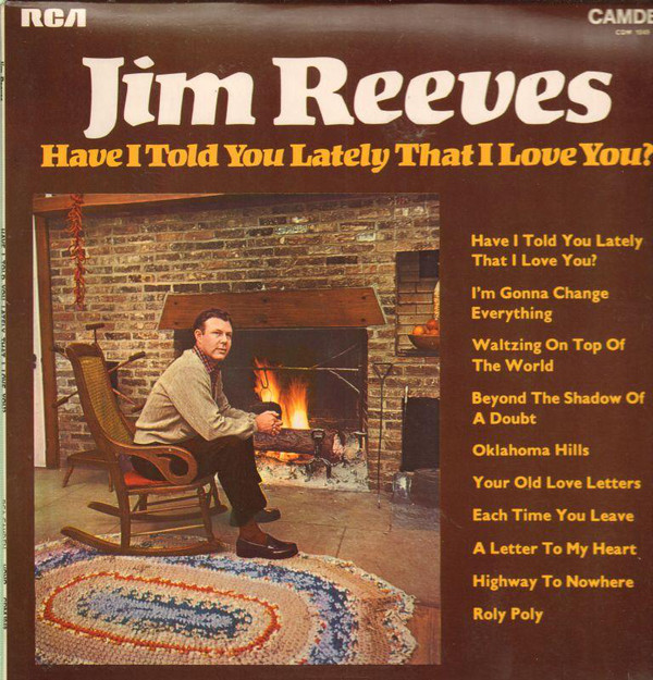 Jim Reeves - Have I Told You Lately That I Love You? (LP, Comp, Mono) 15092
