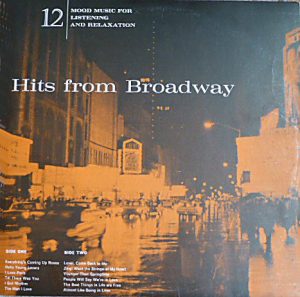 Robert Bentley And His Orchestra - Hits From Broadway (LP, Mono) 15399