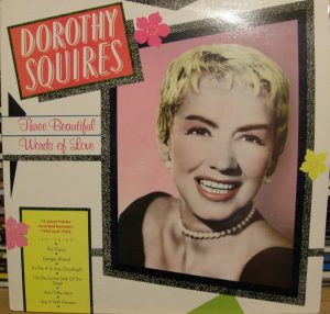 Dorothy Squires - Three Beautiful Words Of Love (LP, Comp) 18581