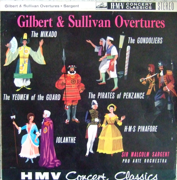 Sir Malcolm Sargent, Pro Arte Orchestra* - Gilbert and Sullivan Overtures (LP, Album) 15282