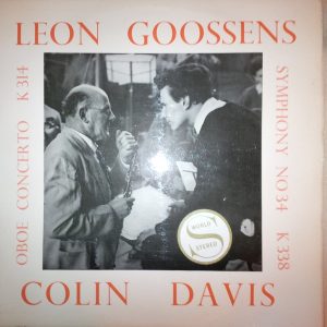Leon Goossens, Sir Colin Davis - Oboe Concerto, K 314 / Symphony No. 34, K 338 (LP, Album, Club) 15988