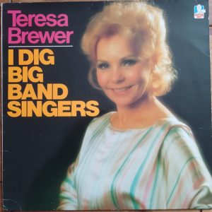 Teresa Brewer - I Dig Big Band Singers (LP, Album) 18375