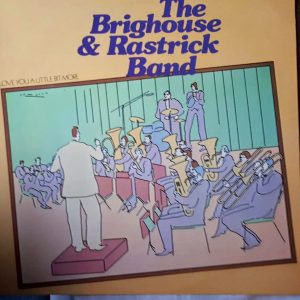 The Brighouse and Rastrick Band* - Love You A Little Bit More (LP, Album) 20470