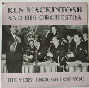 Ken Mackintosh And His Orchestra - The Very Thought Of You (LP, Comp) 19979