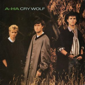 a-ha - Cry Wolf (7", Single, Pap) 36028