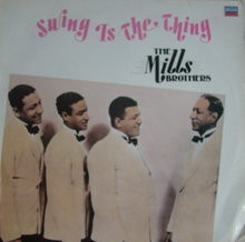 The Mills Brothers - Swing Is The Thing (LP, Comp) 19339