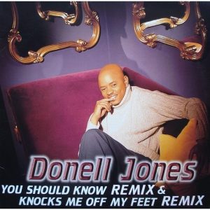 Donell Jones - You Should Know (Remix) / Knocks Me Off My Feet (Remix) (12") 21463